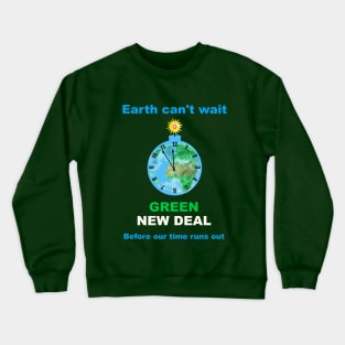 Green New Deal Crewneck Sweatshirt